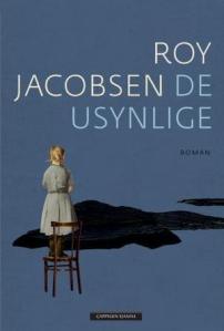 2015 10 21 - De usynlge av Roy Jacobsen